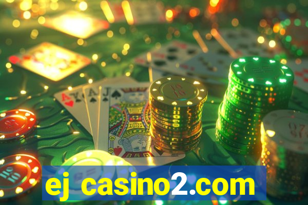 ej casino2.com